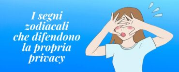 segni zodiacali difendono privacy