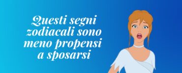segni zodiacali meno propensi sposarsi