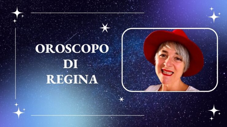 oroscopo di regina
