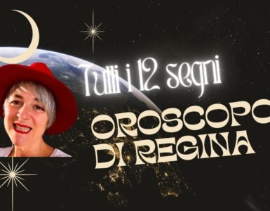 oroscopo di regina nuovo