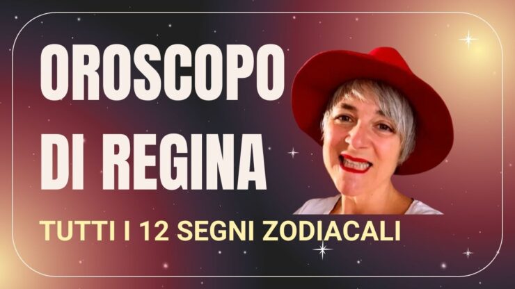 Oroscopo di regina (1)