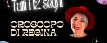 oroscopo di regina 1